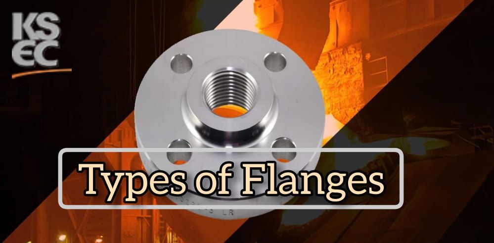 Types of Flanges